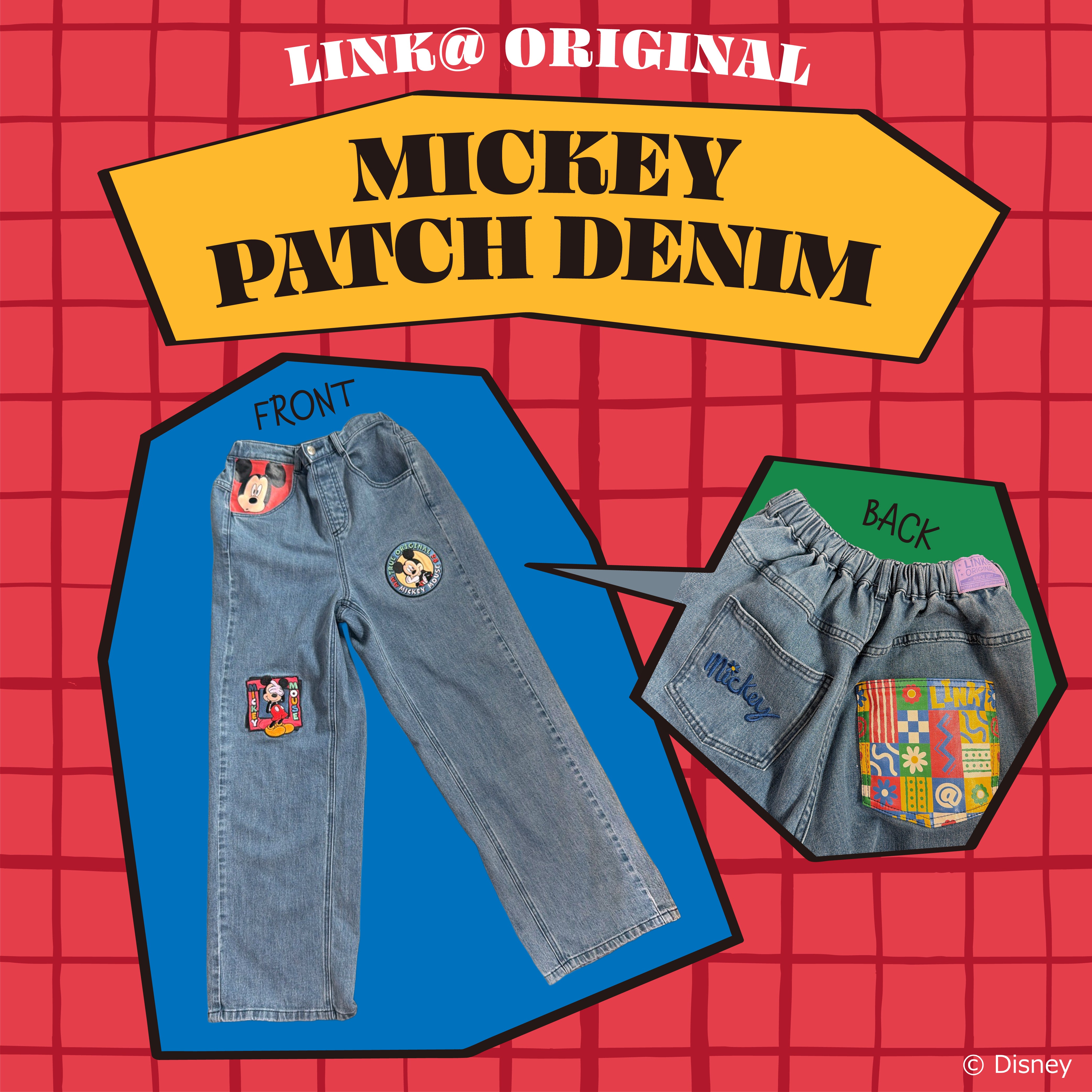 ※予約※LINK@オリジナル ミッキーパッチデニム 5月中の出荷予定